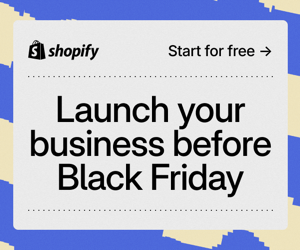 Launch your business before Black Friday with Shopify